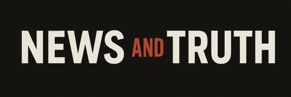 news_and_truth Profile Banner