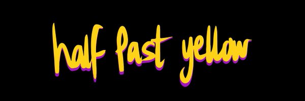 halfpastyellow Profile Banner