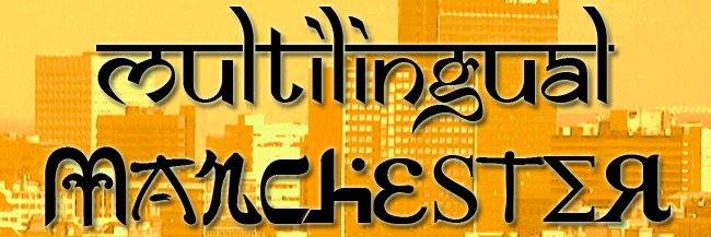 Multilingual Manchester banner