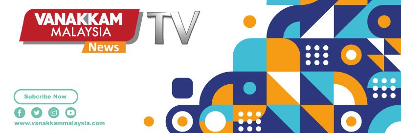 Vanakkam Malaysia banner