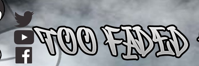 TooFaded banner