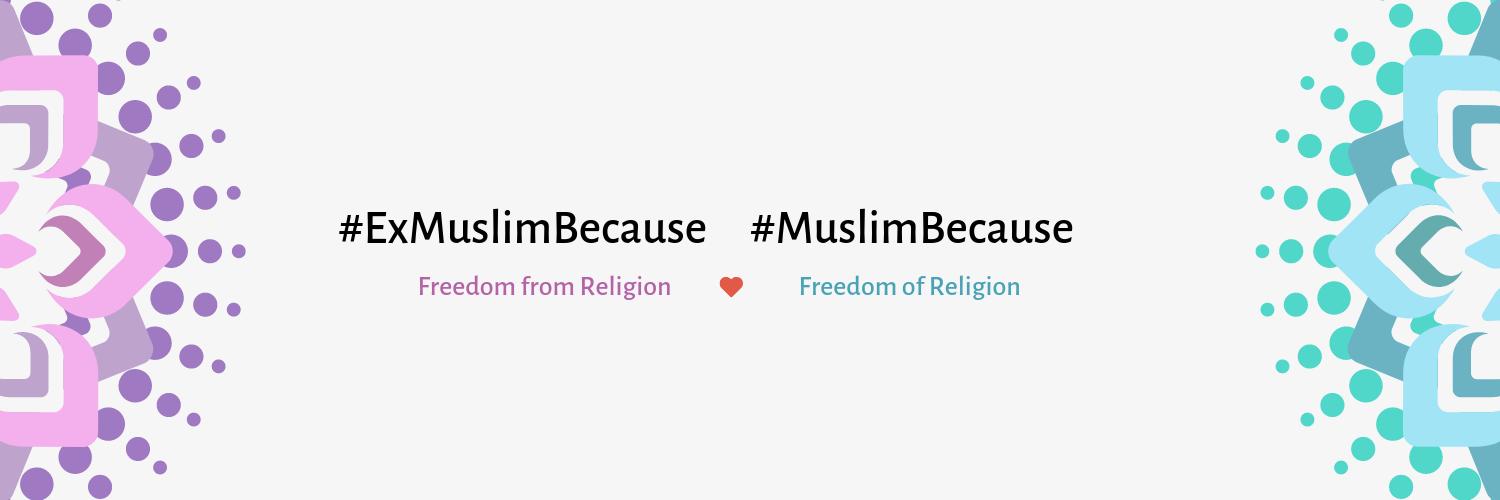 #ExMuslimBecause, #MuslimBecause 🏳️‍🌈 banner