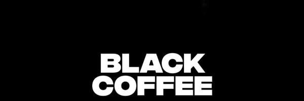 Black Coffee Profile Banner