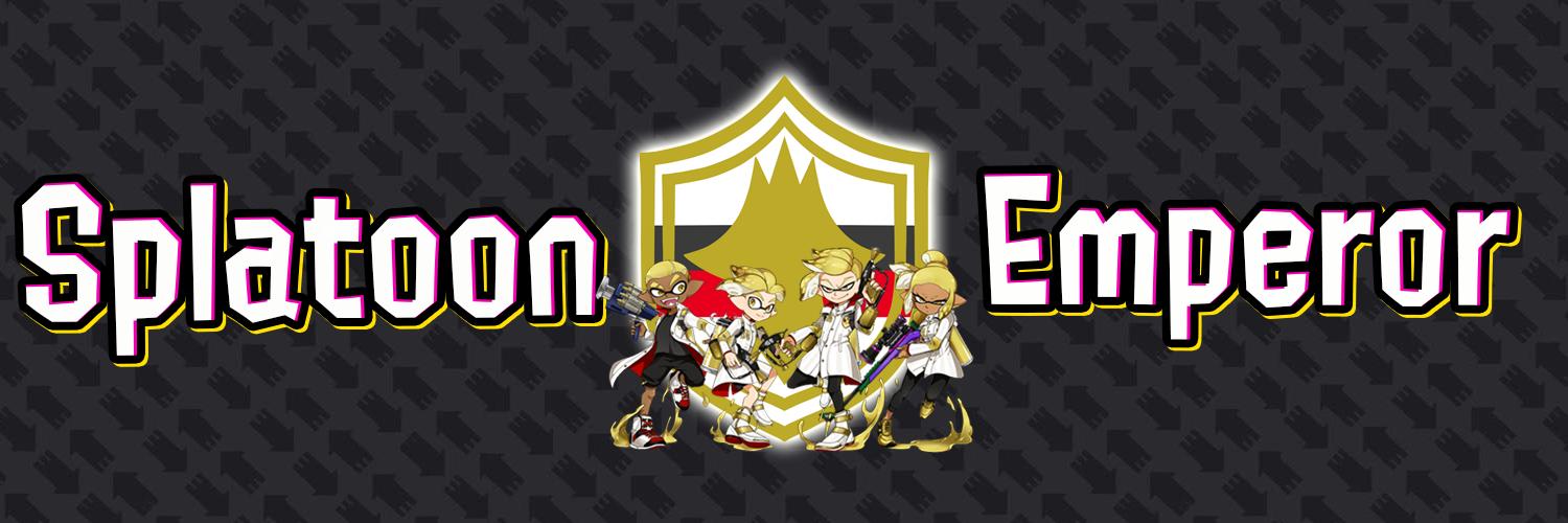 👑𝓔𝓶𝓹𝓮𝓻𝓸𝓻👑 (@SplatoonEmperor) / Posts / X