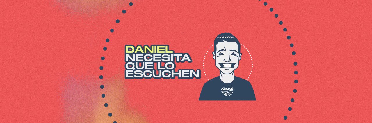 Daniel Necesita que lo Escuchen banner