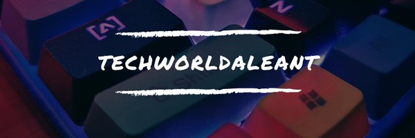 techworldaleant Profile Banner