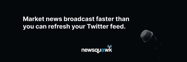 Newsquawk Profile Banner