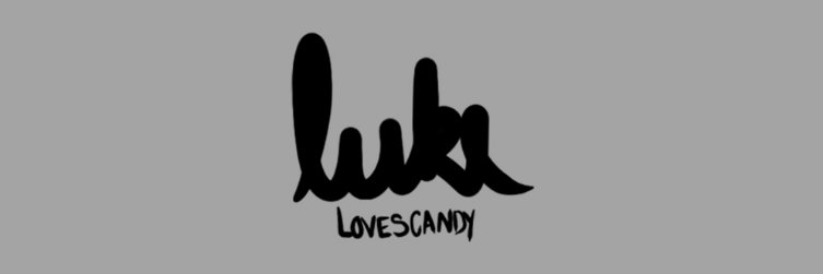 LukeLovesCandy banner
