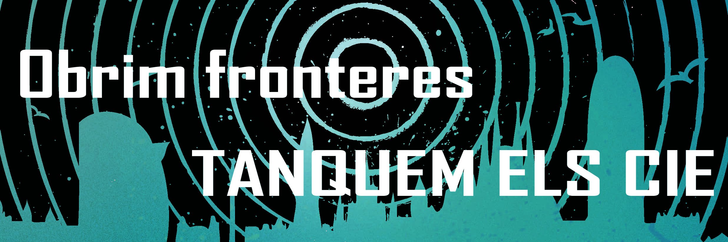 Tanquem els CIE! banner