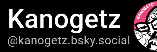~ Kanogetz 🔞 Lewditorium ~'s banner