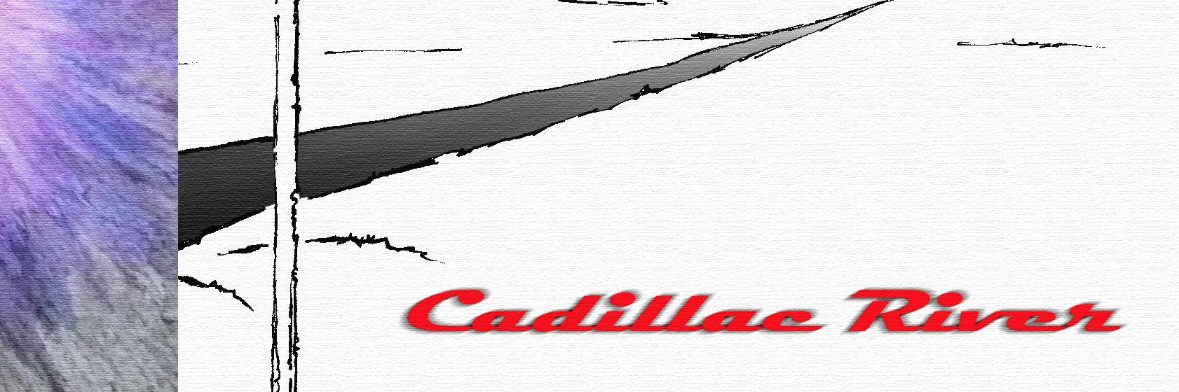 CadillacRiver's profile banner image