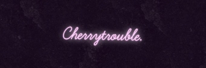 cherrytrouble's profile banner image