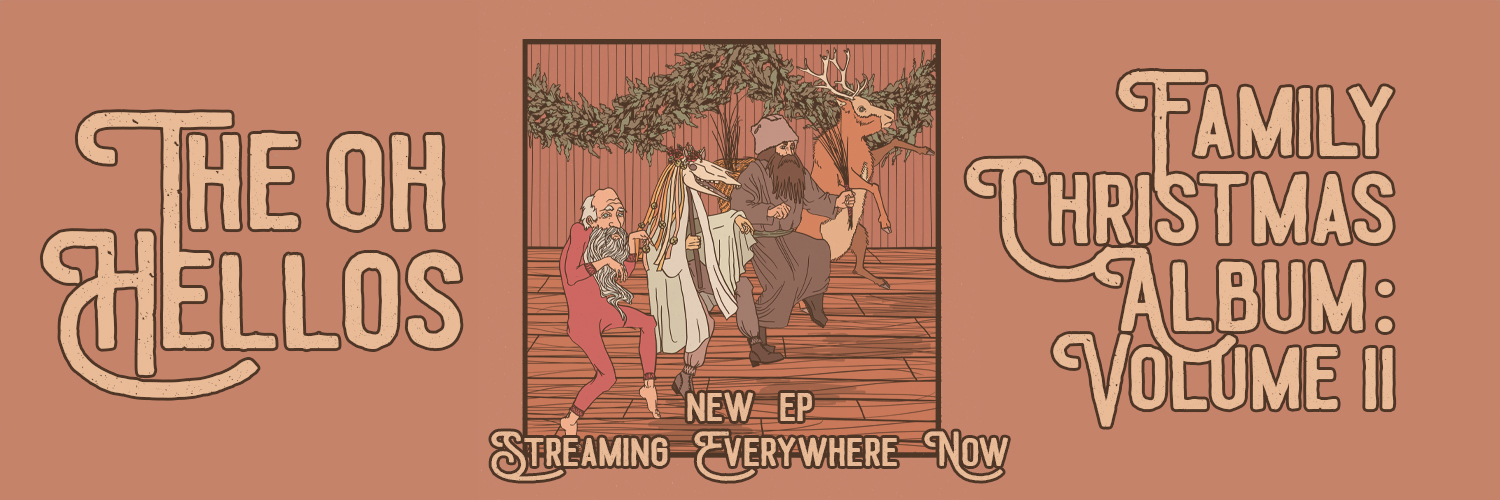 The Oh Hellos banner