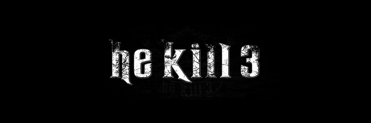 He Kill 3 Band banner