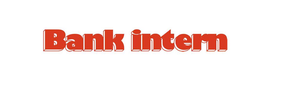 Bank intern banner