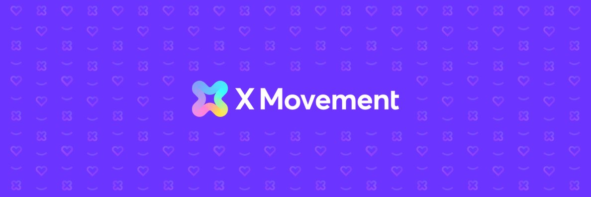 X Movement banner