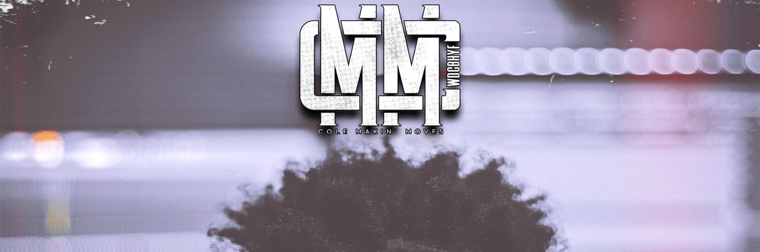 ColeMakinMoves's profile banner image