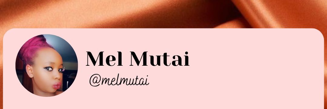 Mel_Mutai's profile banner image