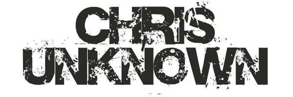 chrisunknown Profile Banner