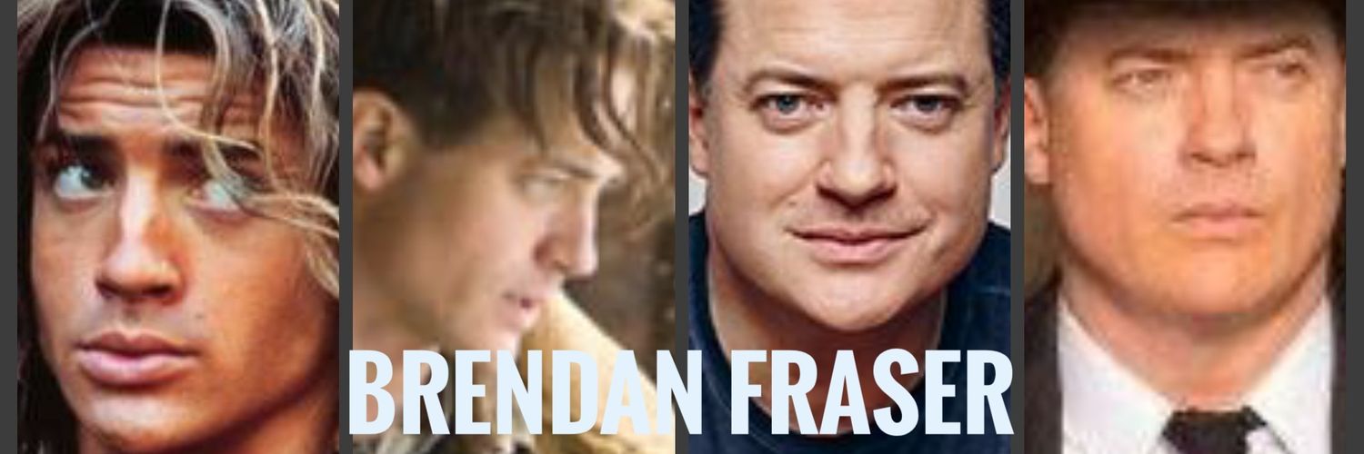 Brendan Fraser Fans #Brenaissance #OscarWinner banner
