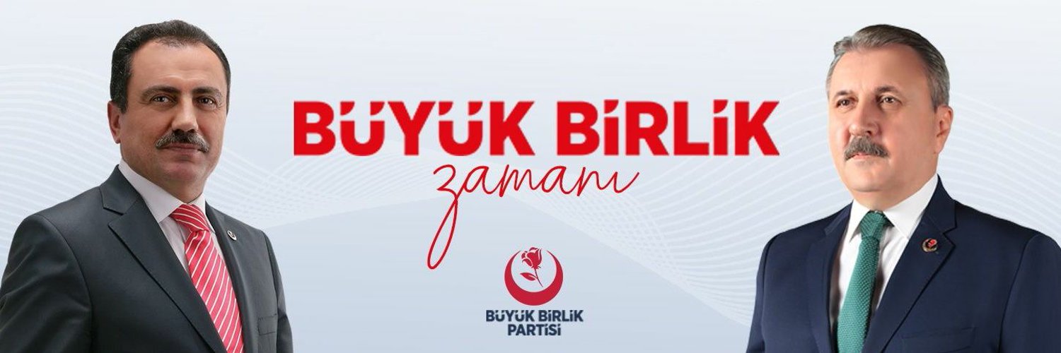 BÜYÜK BİRLİK PARTİSİ Profile Banner