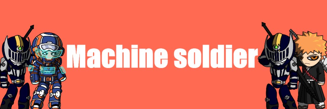 Machine Soldier（sold out） banner