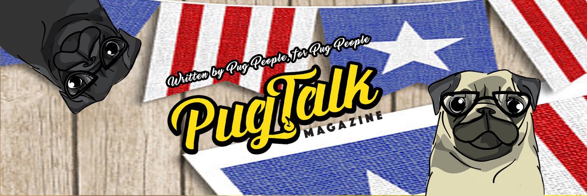 Pug Talk Magazine banner