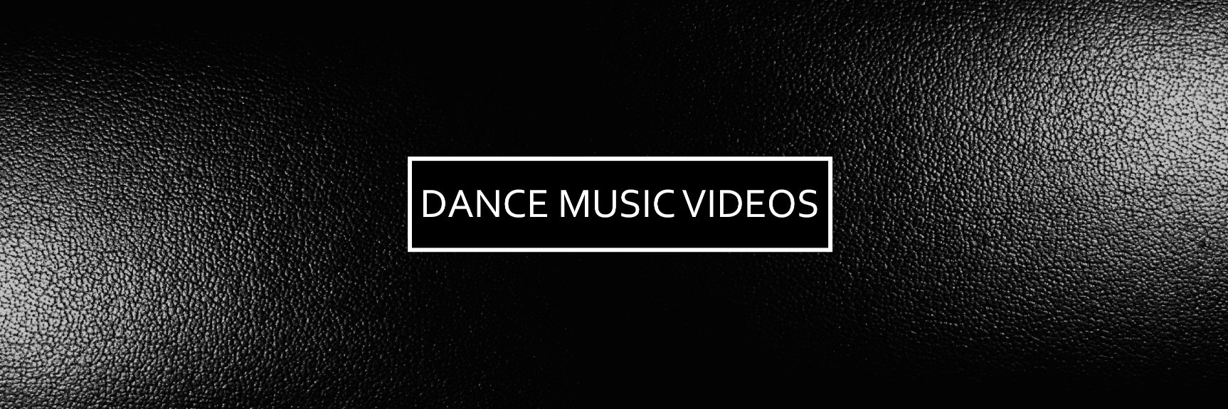 dancemusicvids's profile banner image