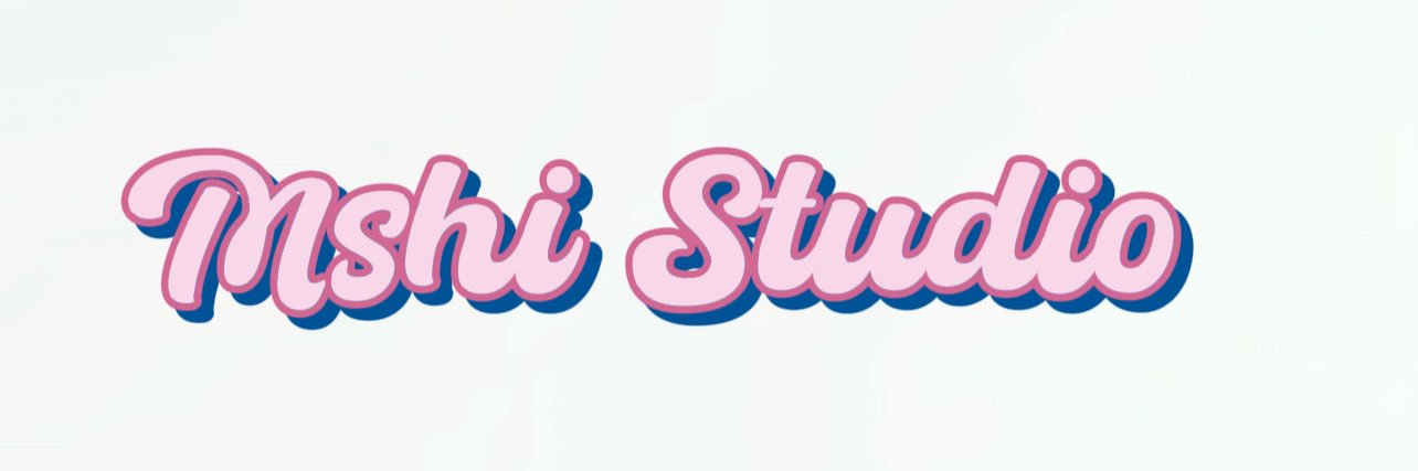 MshiStudio✰✰✰ banner