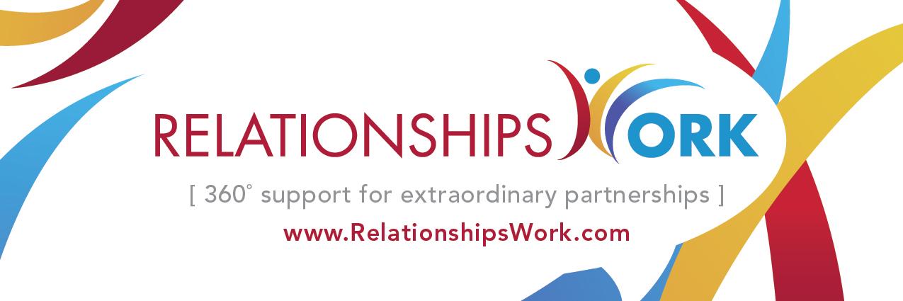 Relationships Work banner