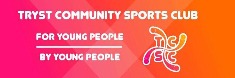 Tryst Community Sports Club banner