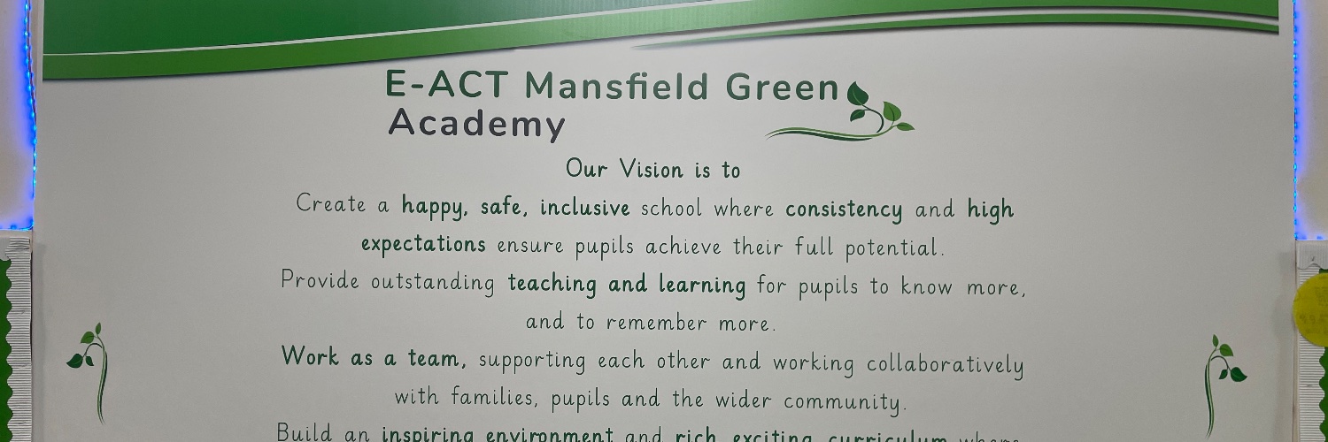 Mansfield Green E-ACT Primary banner