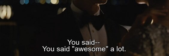 You said awesome a lot banner