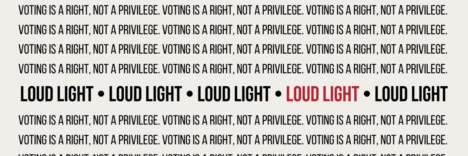 Loud Light's banner
