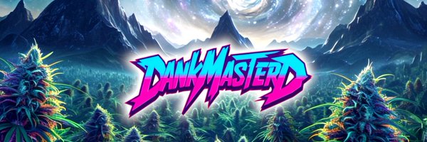 DankMasterD420 Profile Banner