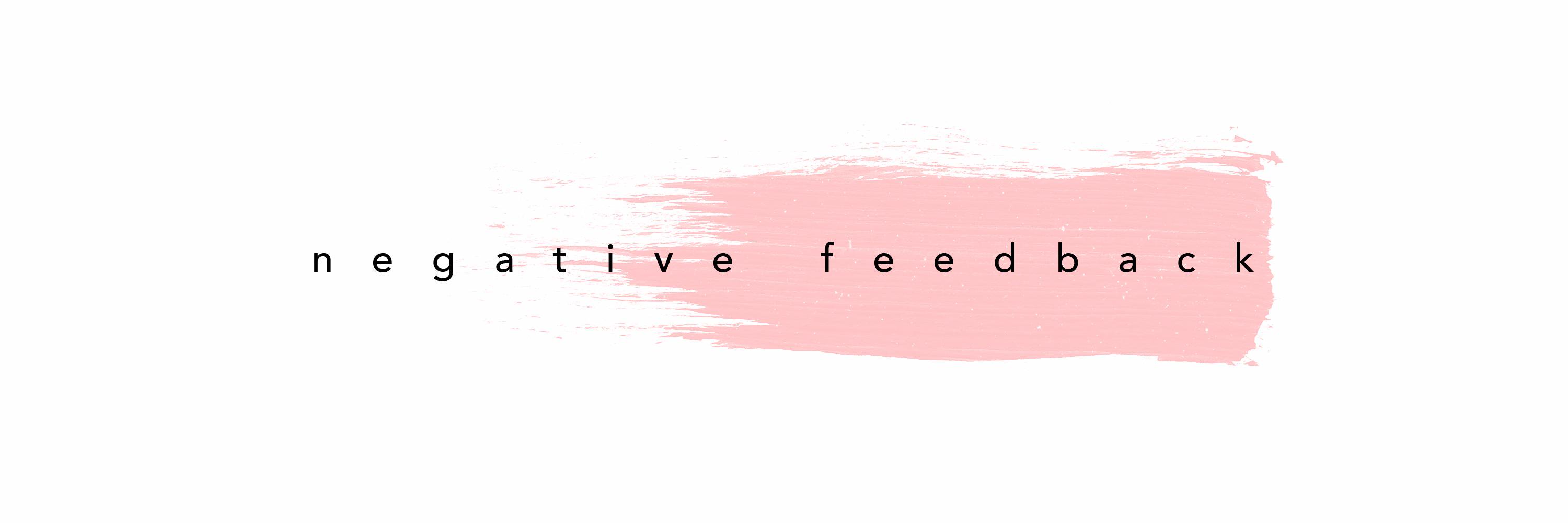 Negative Feedback banner