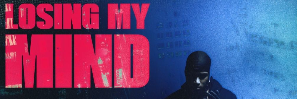 Losing my mind Out now 💯🤯👇🏽 banner