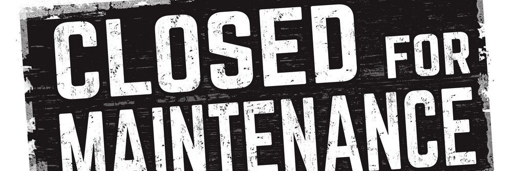 Close For Maintenance banner