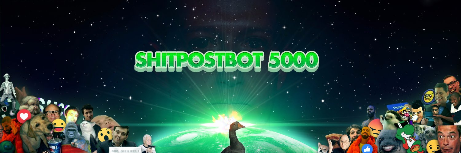 ShitpostBot 5000's banner