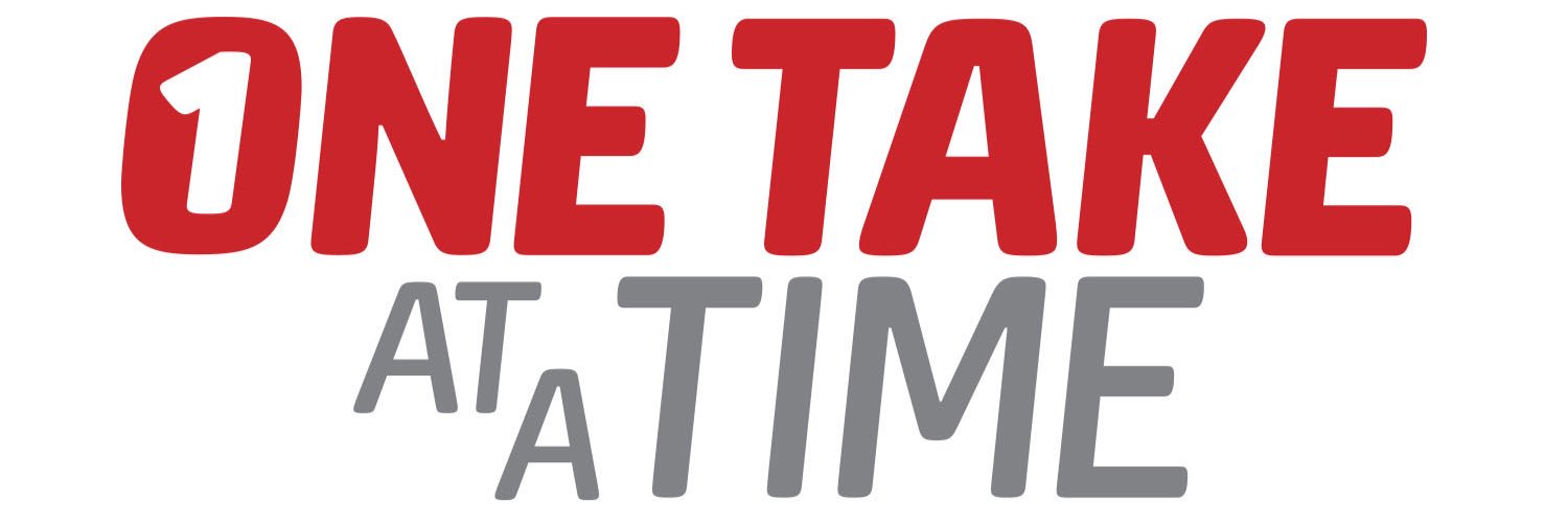 One Take At A Time banner