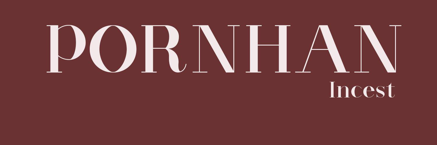 PornhanIncest's profile banner image