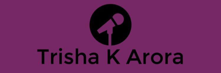 Trisha K. Arora banner