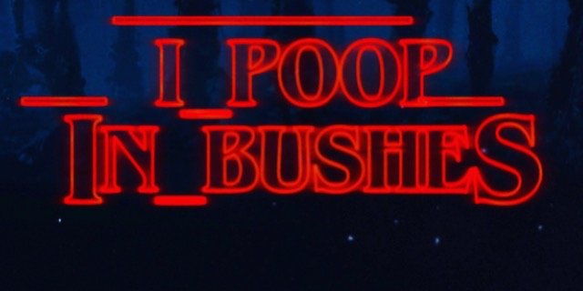 iPoopinBushes's profile banner image