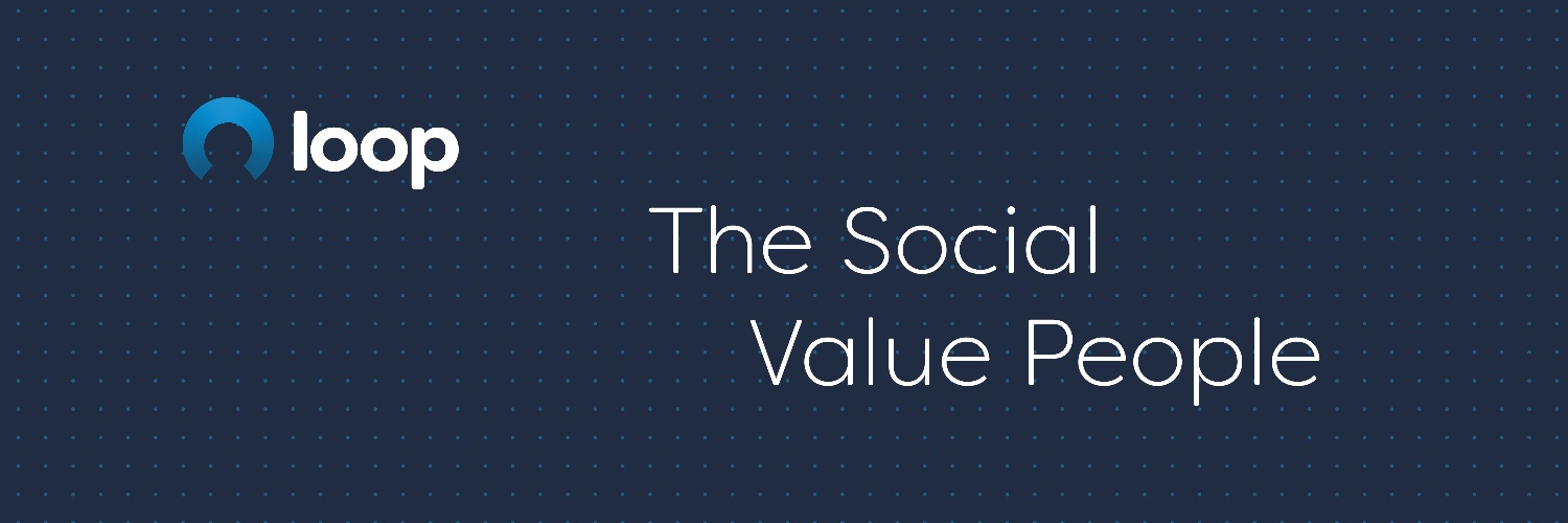 Loop - The Social Value People banner