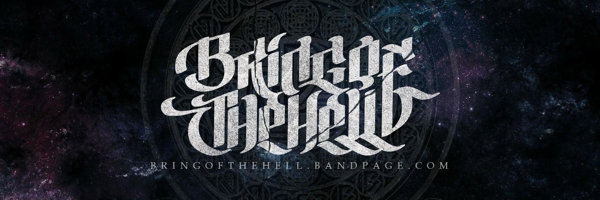 BRING OF THE HELL banner