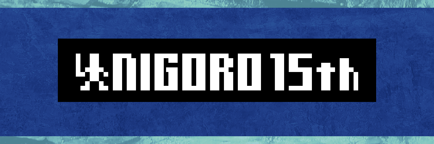 NIGORO 15th banner