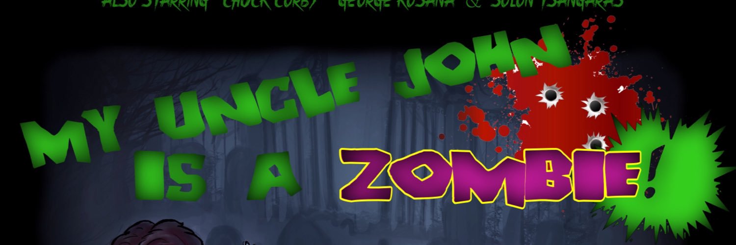 MyUncleJohnIsAZombie banner