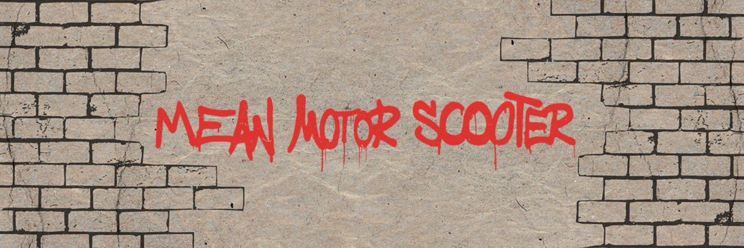 Mean Motor Scooter banner