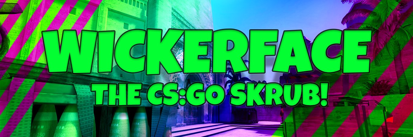 Wicker_Face's profile banner image