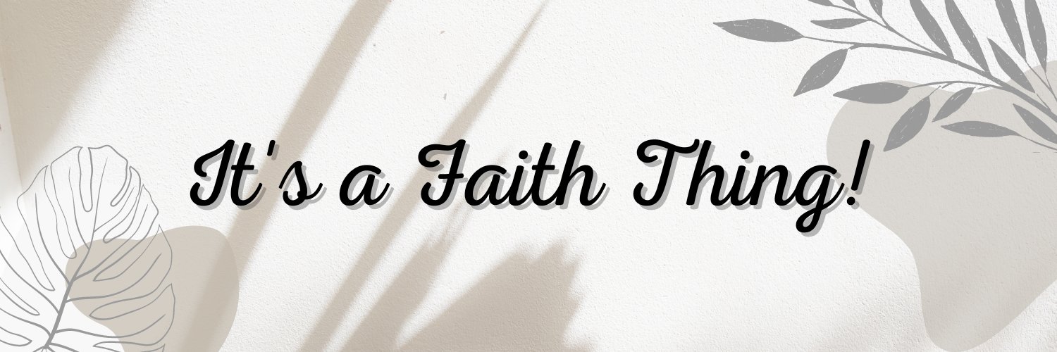 itsafaiththing_'s profile banner image
